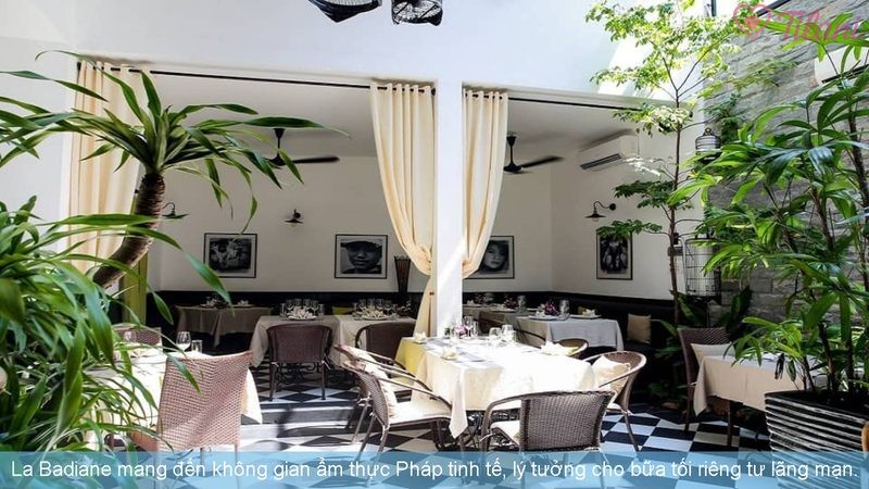 La Badiane mang đến không gian ẩm thực Pháp tinh tế, lý tưởng cho bữa tối riêng tư lãng mạn.