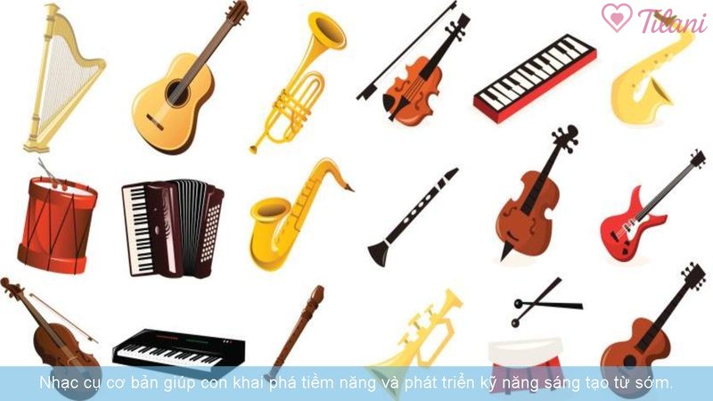 Nhạc cụ cơ bản giúp con khai phá tiềm năng và phát triển kỹ năng sáng tạo từ sớm.