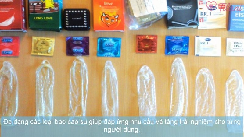 Đa dạng các loại bao cao su giúp đáp ứng nhu cầu và tăng trải nghiệm cho từng người dùng.