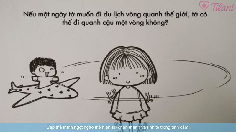 Cap thả thính ngọt ngào thể hiện sự chân thành và tinh tế trong tình cảm.