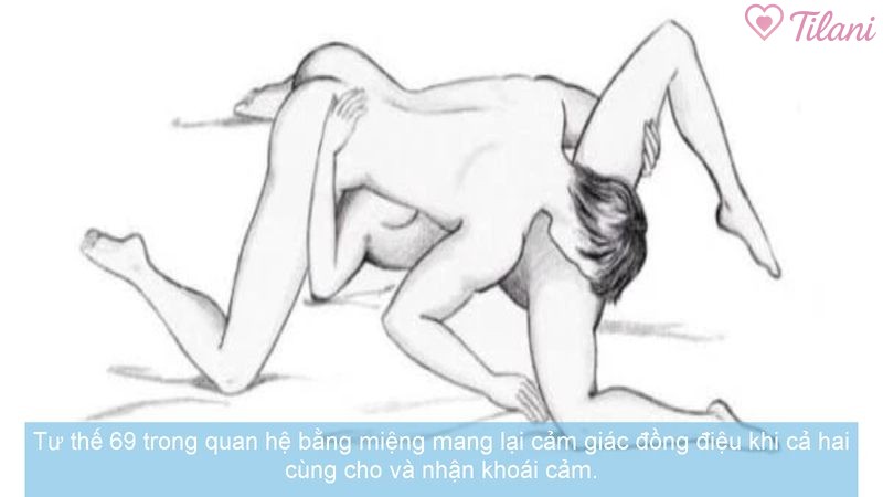 Tư thế 69 trong quan hệ bằng miệng mang lại cảm giác đồng điệu khi cả hai cùng cho và nhận khoái cảm.