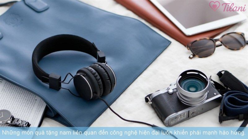 Những món quà tặng nam liên quan đến công nghệ hiện đại luôn khiến phái mạnh hào hứng.