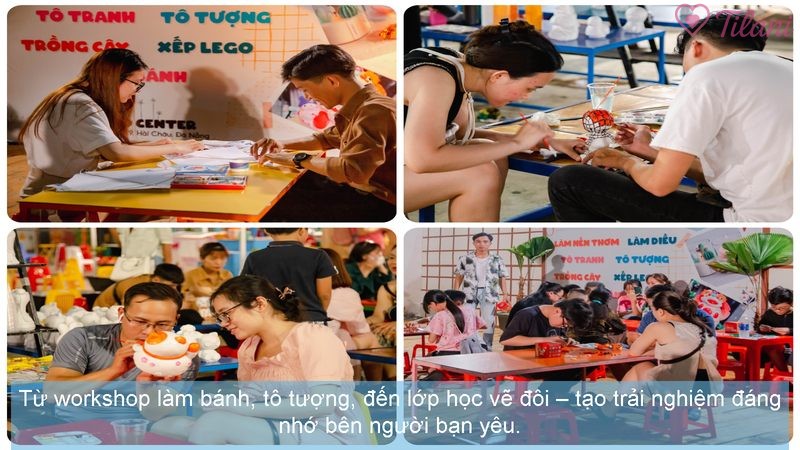 Từ workshop làm bánh, tô tượng, đến lớp học vẽ đôi – tạo trải nghiệm đáng nhớ bên người bạn yêu.